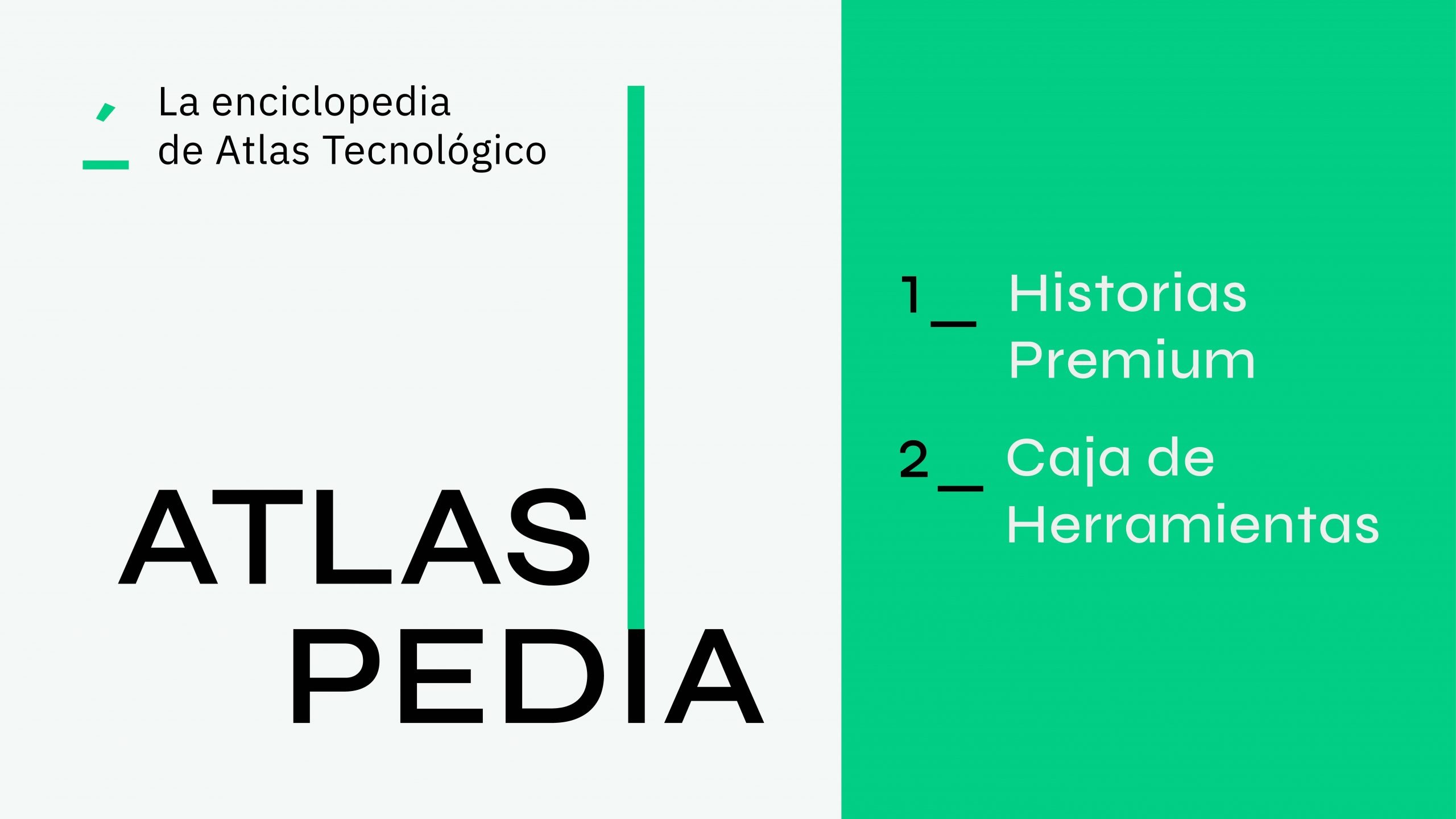 Historias Premium y Caja de Herramientas, los altavoces de Atlas para que las empresas compartan conocimiento