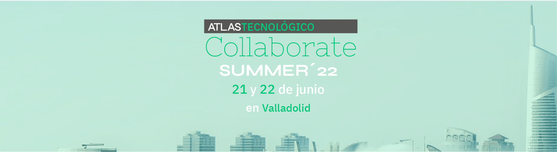 Atlas Tecnológico Collaborate Summer’22