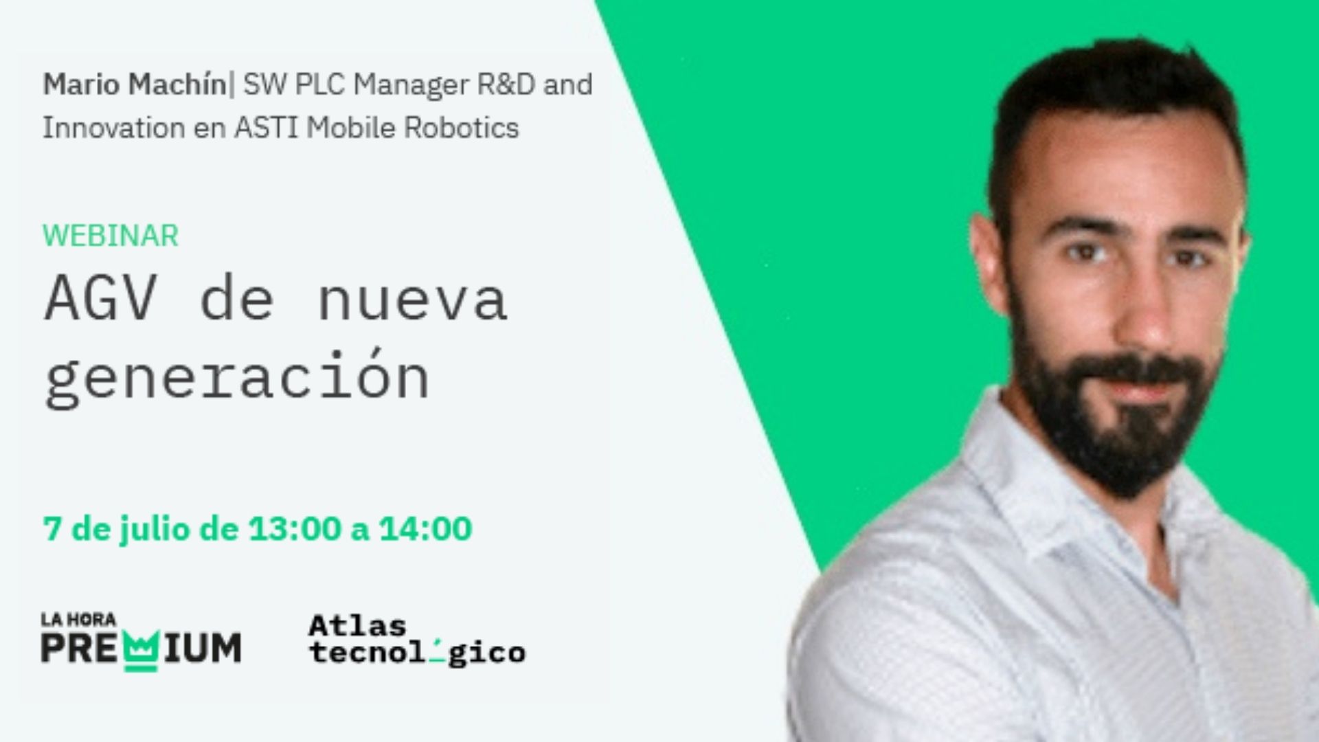Mario Machín (ASTI Mobile Robotics) hablará sobre AGV de nueva generación en La Hora Premium