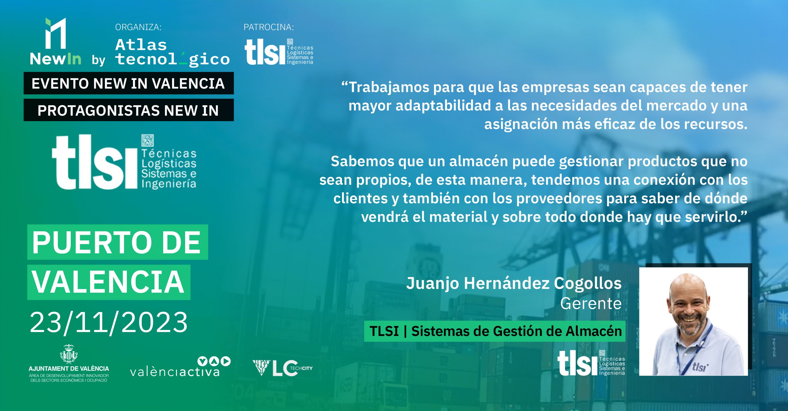 TLSI, implantando mejoras para la optimización de procesos logísticos, patrocina New In Valencia