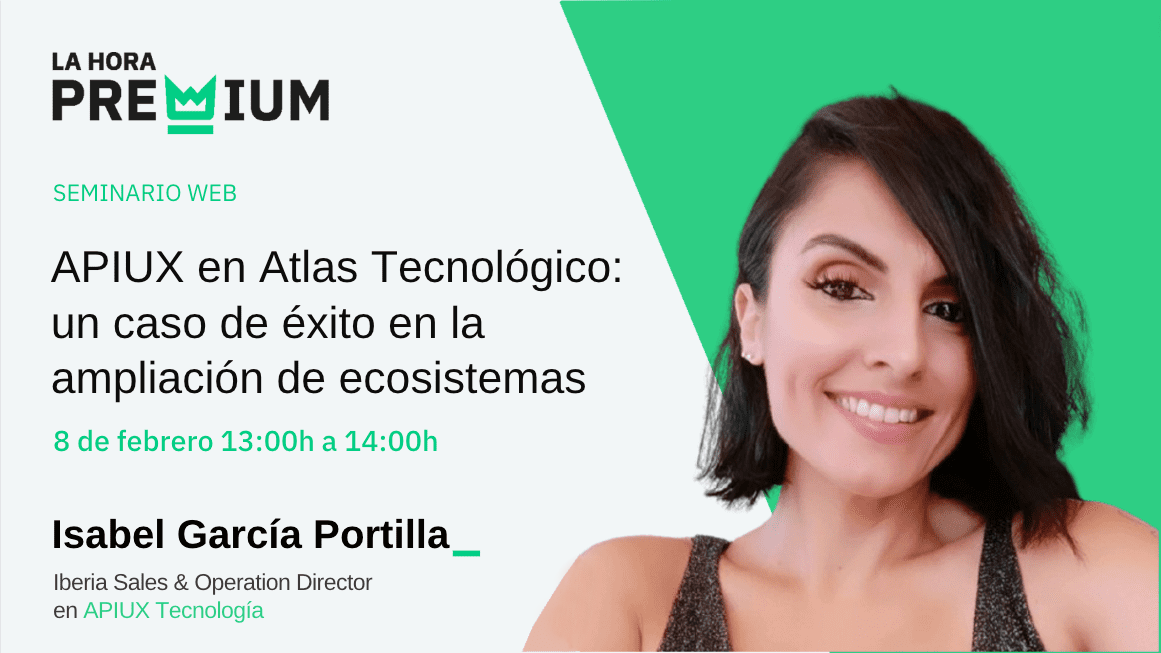 Isabel García expondrá la colaboración entre Apiux y el ecosistema de Atlas como un caso de éxito